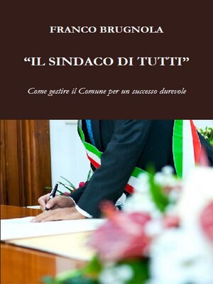 cover image of Il Sindaco di tutti